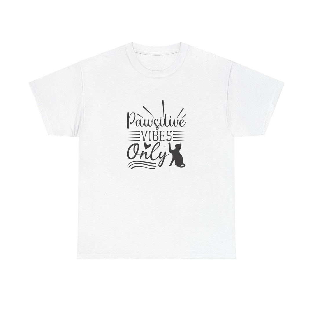 Pawsitive Vibes Cotton Tee — Fun Cat Shirts | Happy Little Kitty