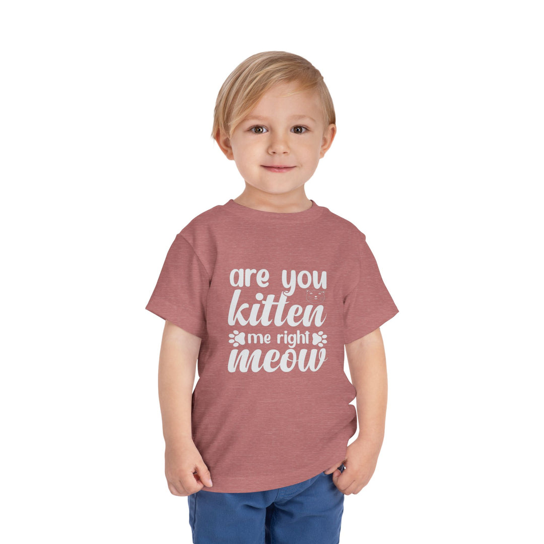 Kitten Me Right Meow Toddler Tee