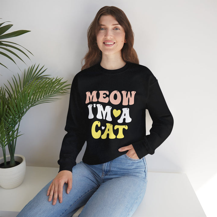 Meow I'm A Cat Unisex Crewneck Sweatshirt