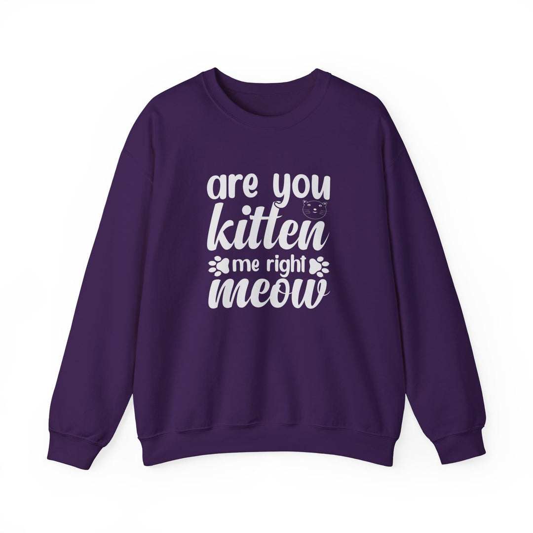 Kitten Me Right Meow Crewneck Sweatshirt
