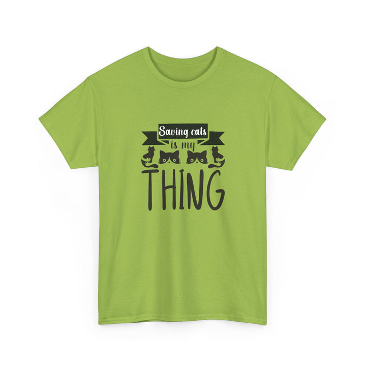 Saving Cats Is My Thing Cotton Tee