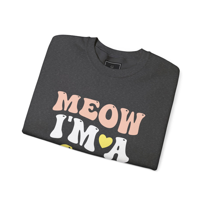 Meow I'm A Cat Unisex Crewneck Sweatshirt
