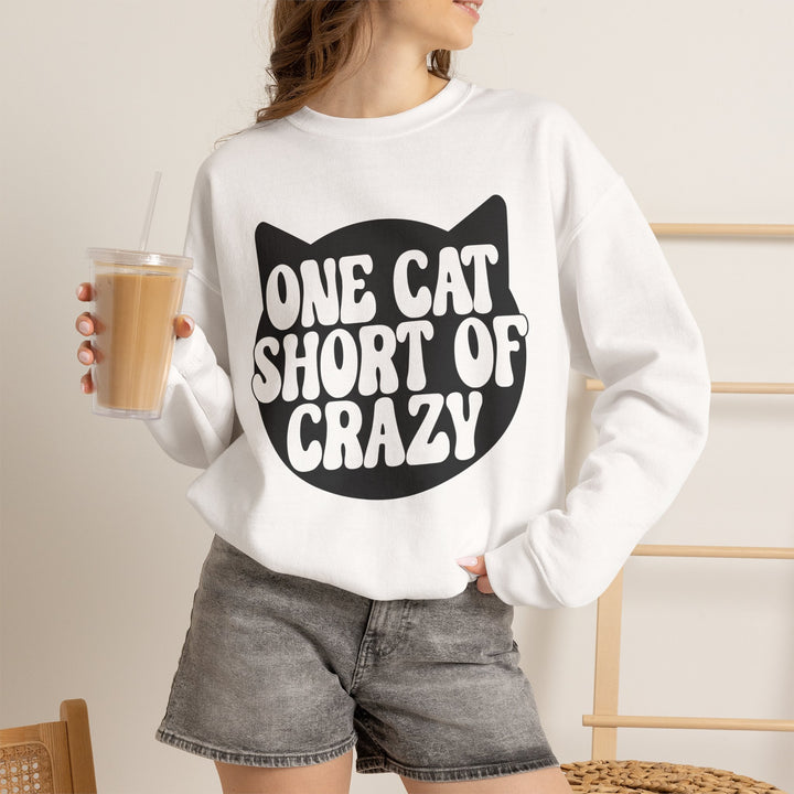 One Cat Short of Crazy Crewneck Sweatshirt