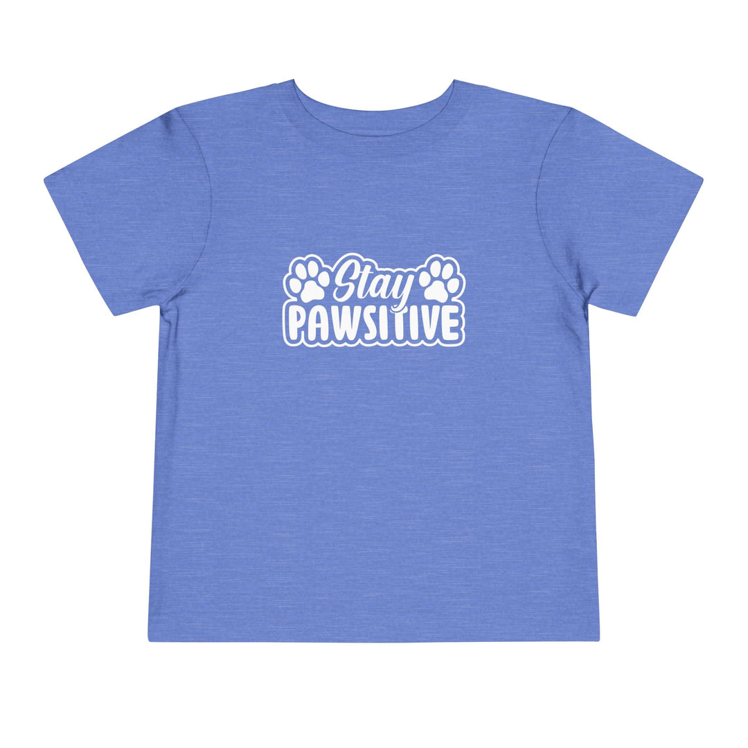 Stay Pawsitive Toddler Tee