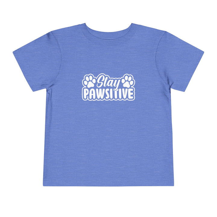 Stay Pawsitive Toddler Tee