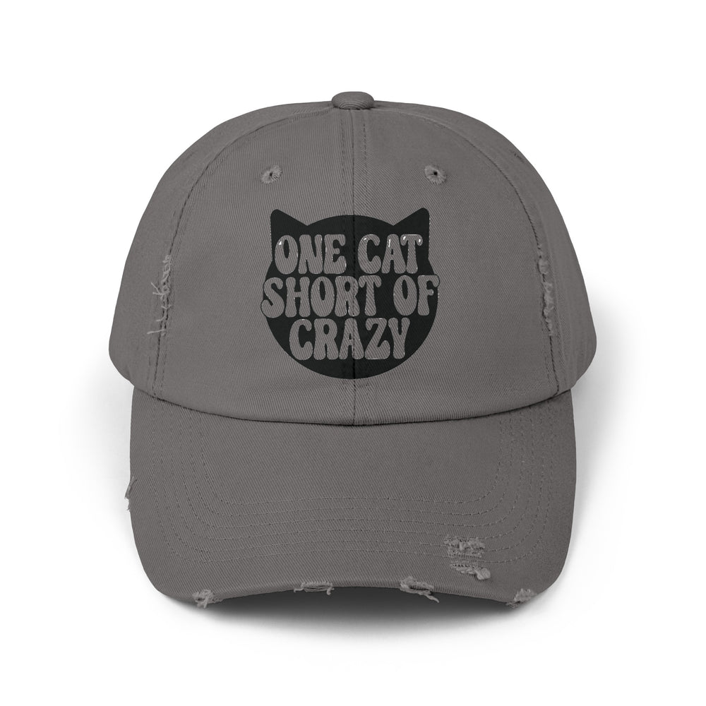One Cat Short of Crazy Unisex Distressed Hat- Happy Little Kitty