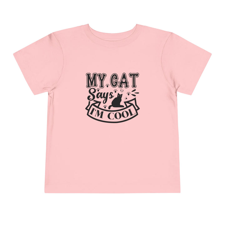 My Cat Says I'm Cool Toddler Tee