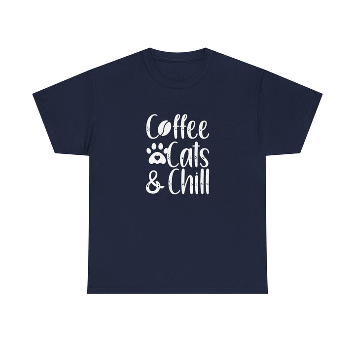 Coffee Cats and Chill Cotton Tee
