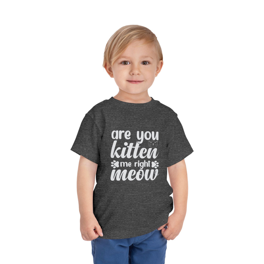 Kitten Me Right Meow Toddler Tee