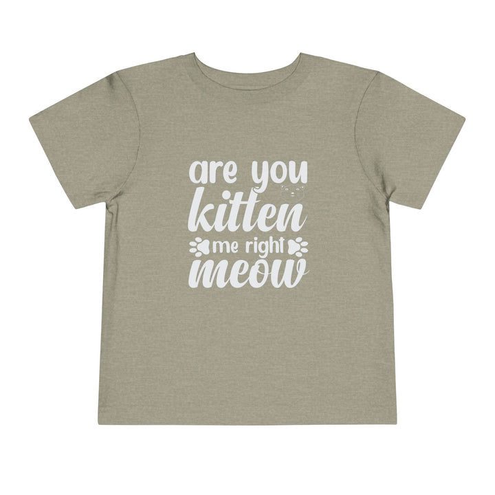 Kitten Me Right Meow Toddler Tee