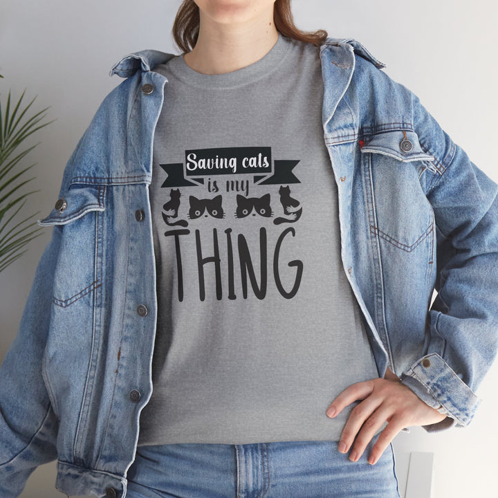 Saving Cats Is My Thing Cotton Tee