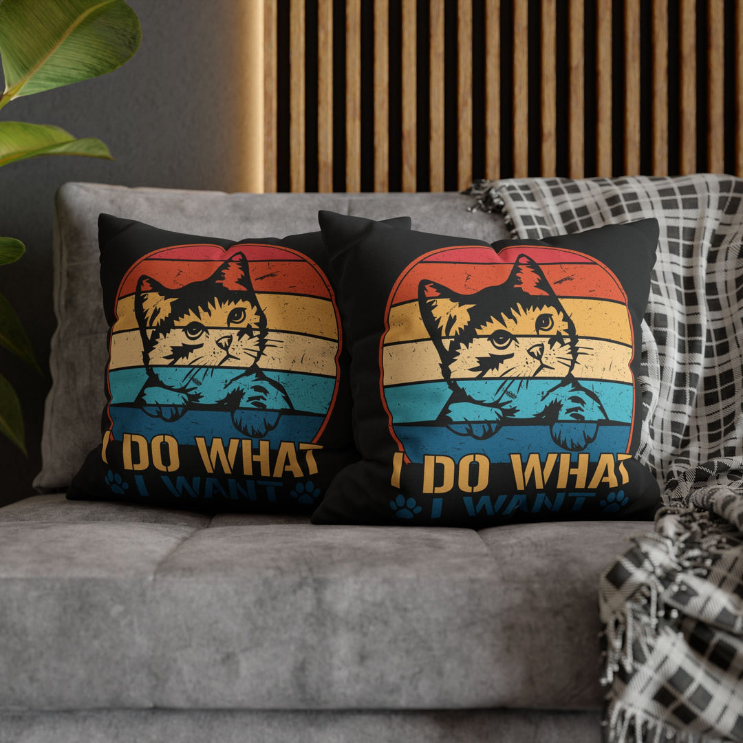 Do What I Want Square Pillow