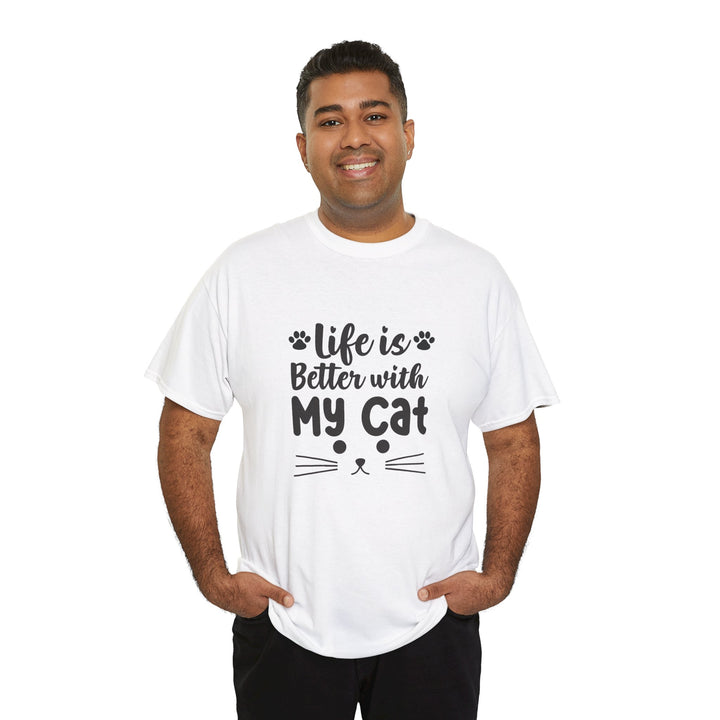 Life Is Better With My Cat T-Shirt