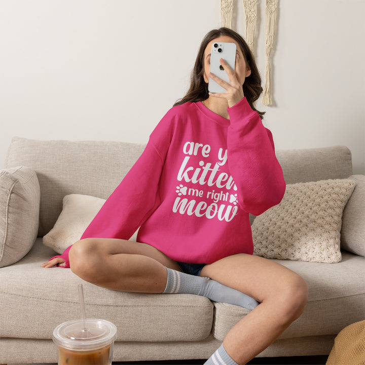 Kitten Me Right Meow Crewneck Sweatshirt