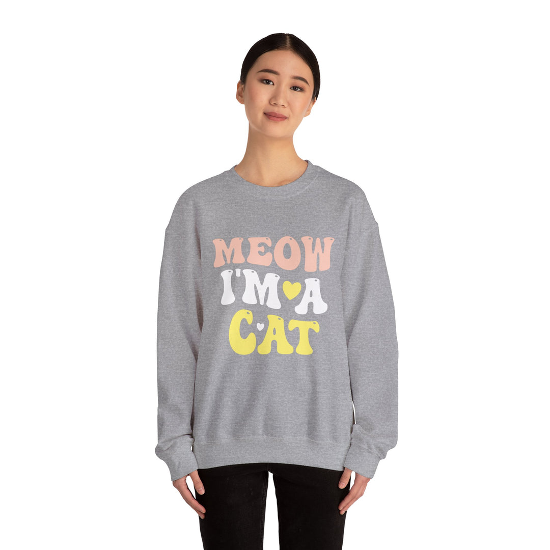 Meow I'm A Cat Unisex Crewneck Sweatshirt