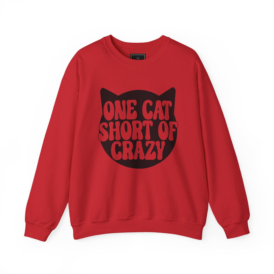 One Cat Short of Crazy Crewneck Sweatshirt