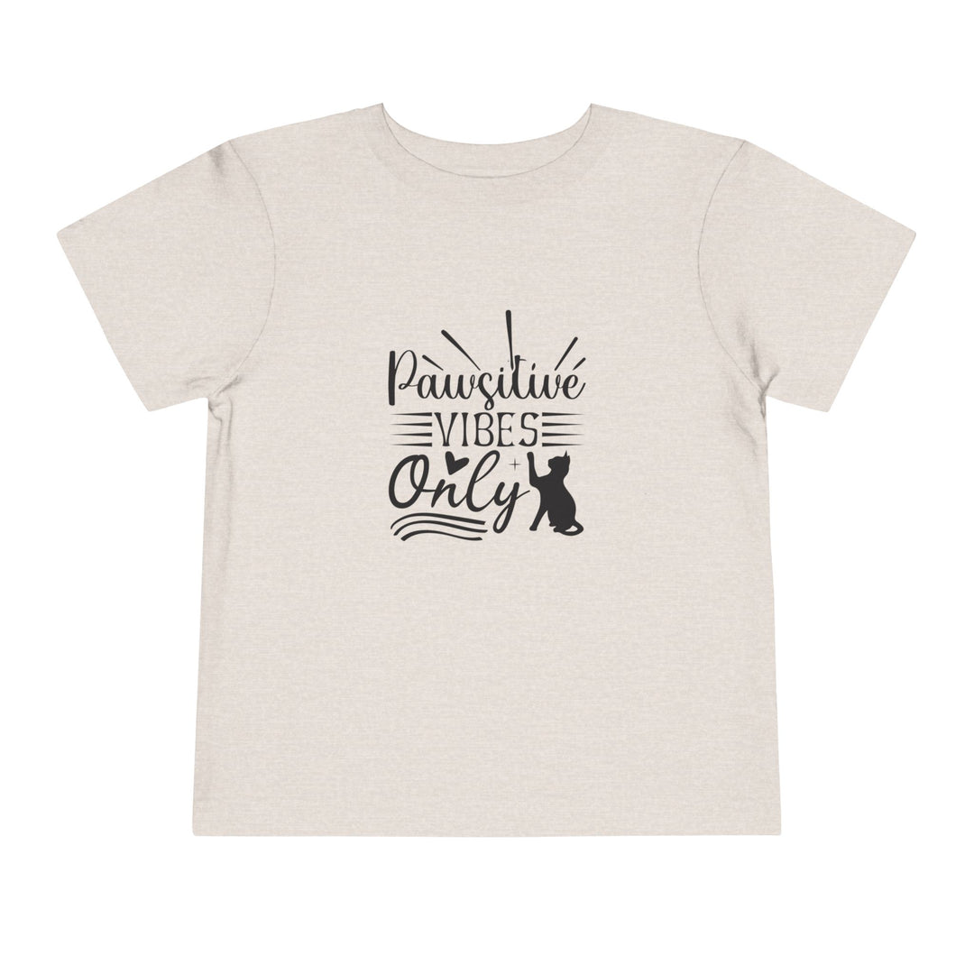 Pawsitive Vibes Toddler Tee