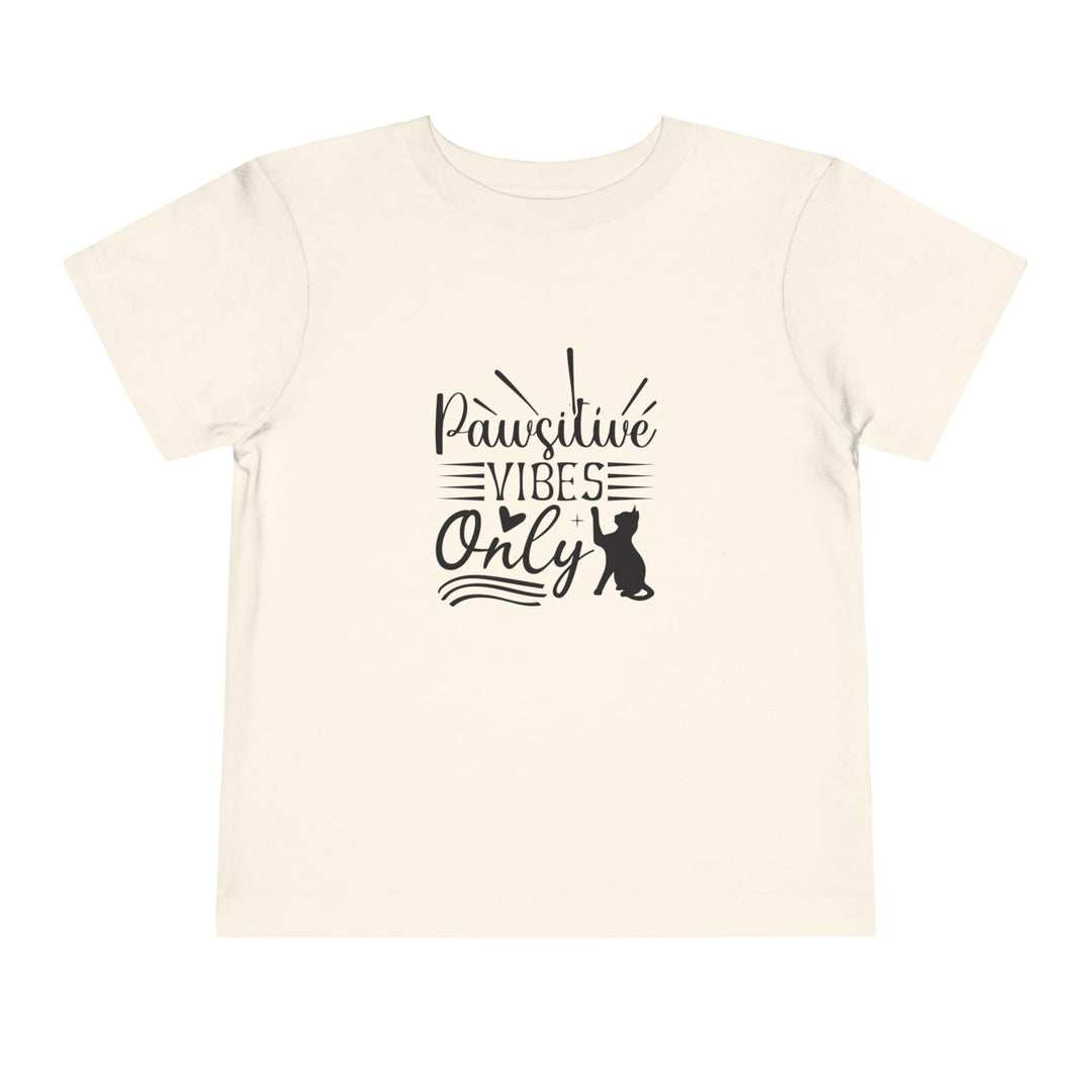 Pawsitive Vibes Toddler Tee