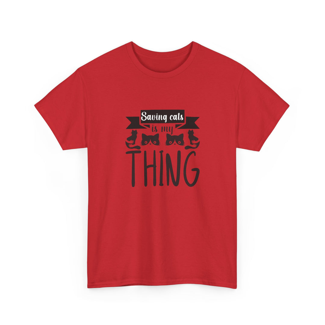 Saving Cats Is My Thing Cotton Tee