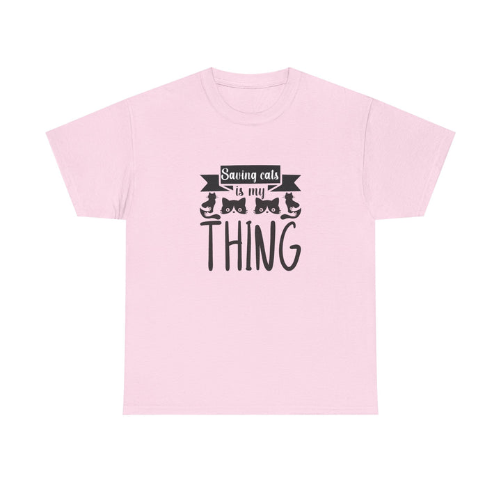 Saving Cats Is My Thing Cotton Tee