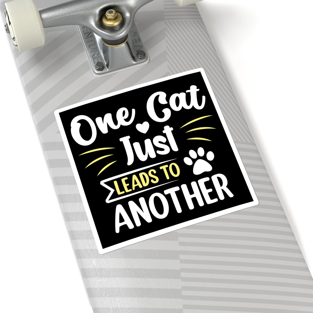 One Cat Just Leads to Another Sticker