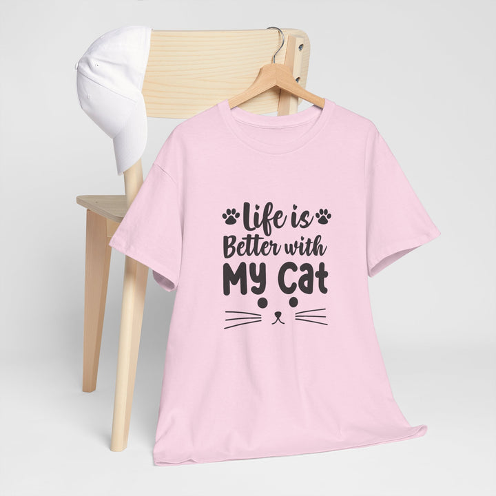Life Is Better With My Cat T-Shirt