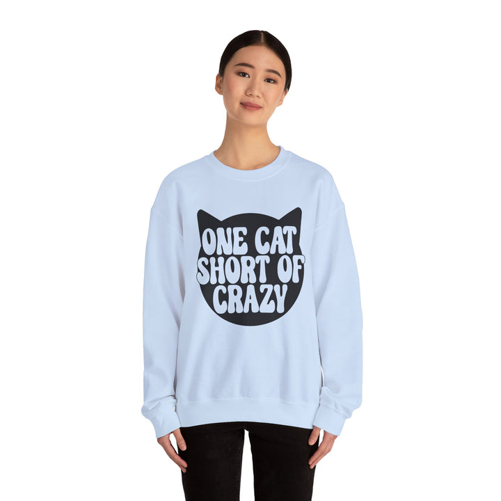 One Cat Short of Crazy Crewneck Sweatshirt