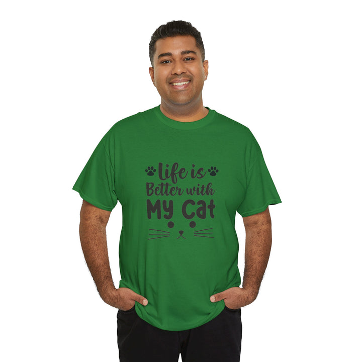 Life Is Better With My Cat T-Shirt