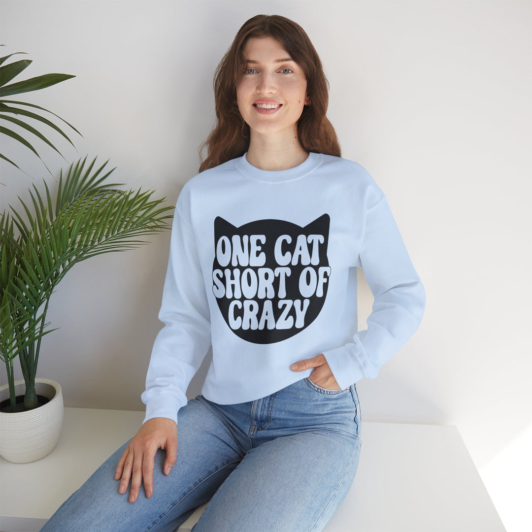 One Cat Short of Crazy Crewneck Sweatshirt
