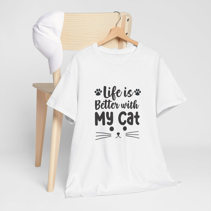 Life Is Better With My Cat T-Shirt