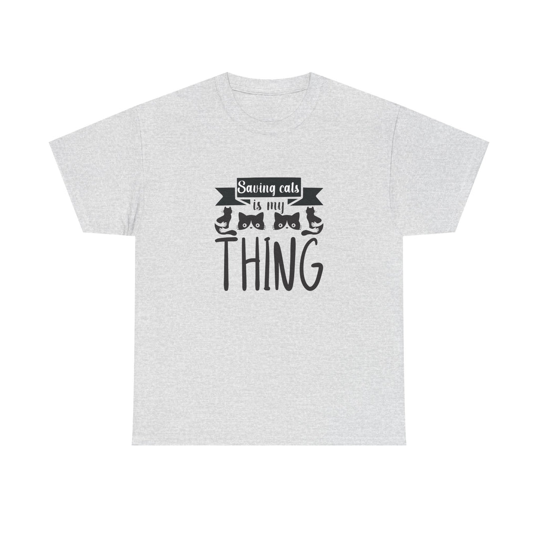 Saving Cats Is My Thing Cotton Tee