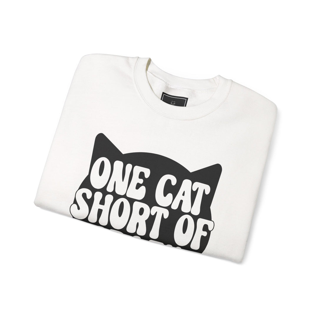 One Cat Short of Crazy Crewneck Sweatshirt