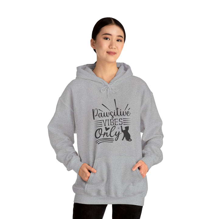 Pawsitive Vibes Hooded Sweatshirt