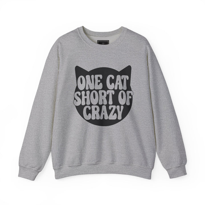 One Cat Short of Crazy Crewneck Sweatshirt