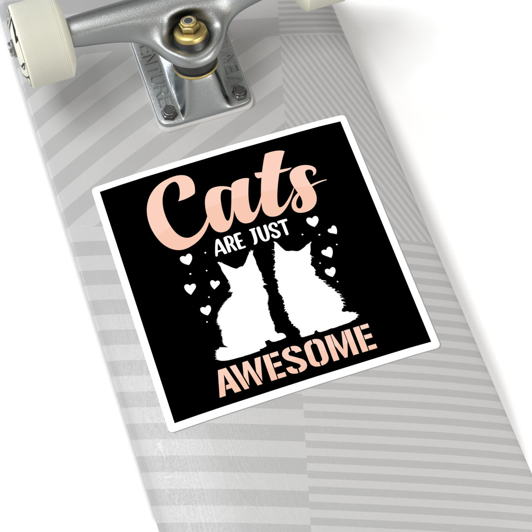 Cats Are Awesome Square Sticker