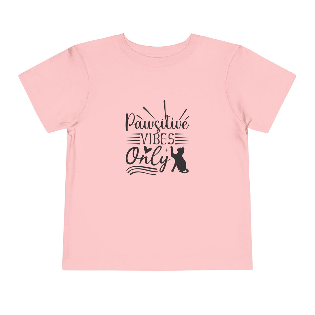 Pawsitive Vibes Toddler Tee
