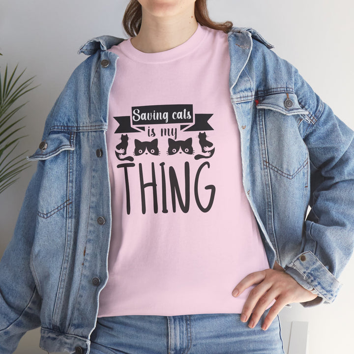 Saving Cats Is My Thing Cotton Tee