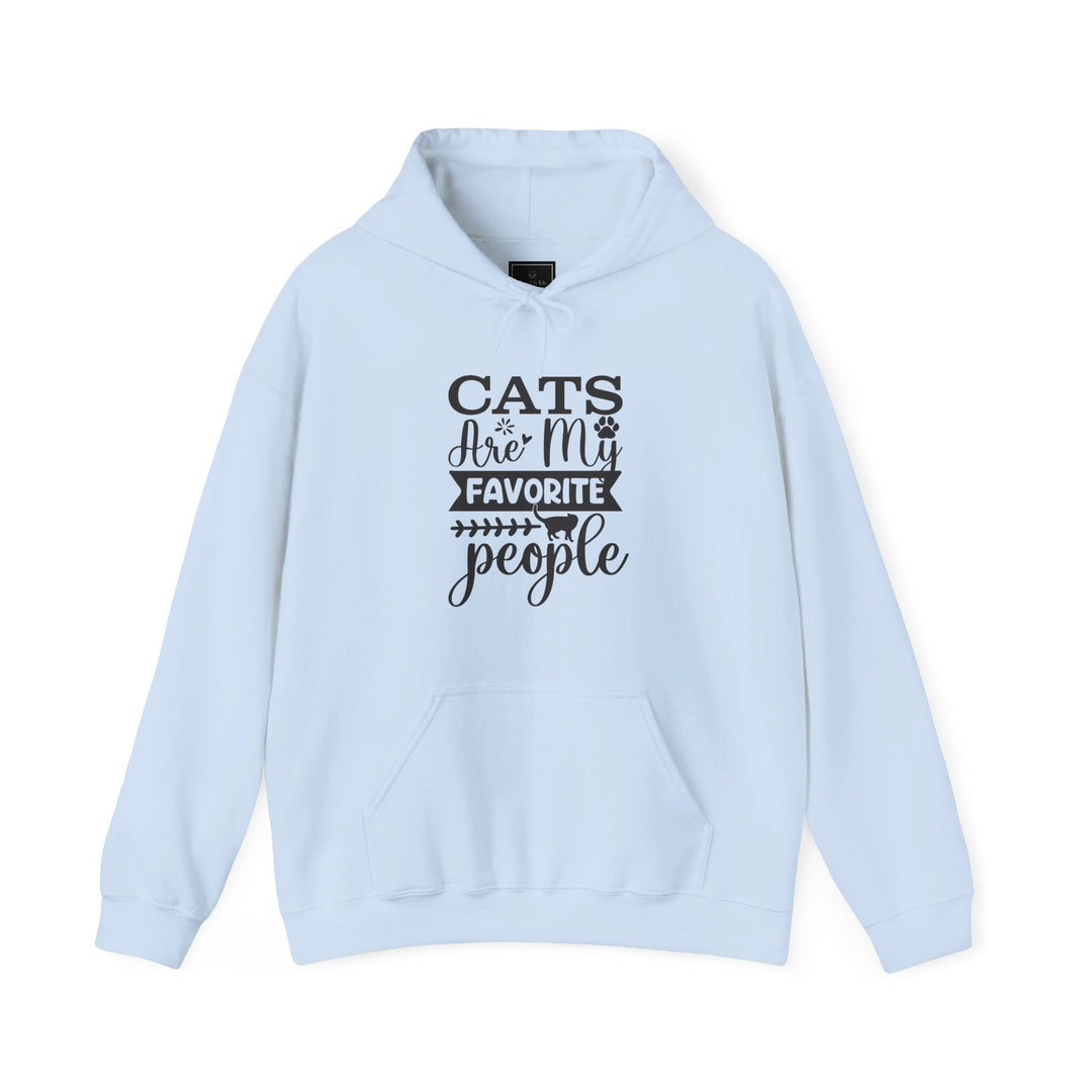 Cats Are My Favorite People Hooded Sweatshirt