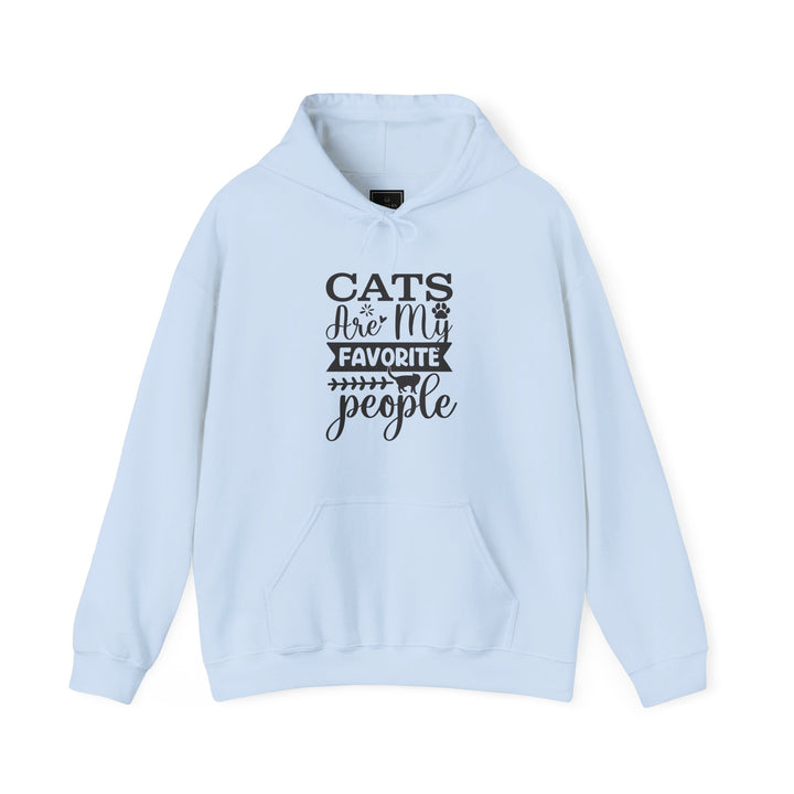 Cats Are My Favorite People Hooded Sweatshirt