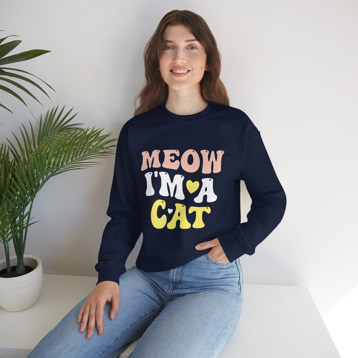 Meow I'm A Cat Unisex Crewneck Sweatshirt