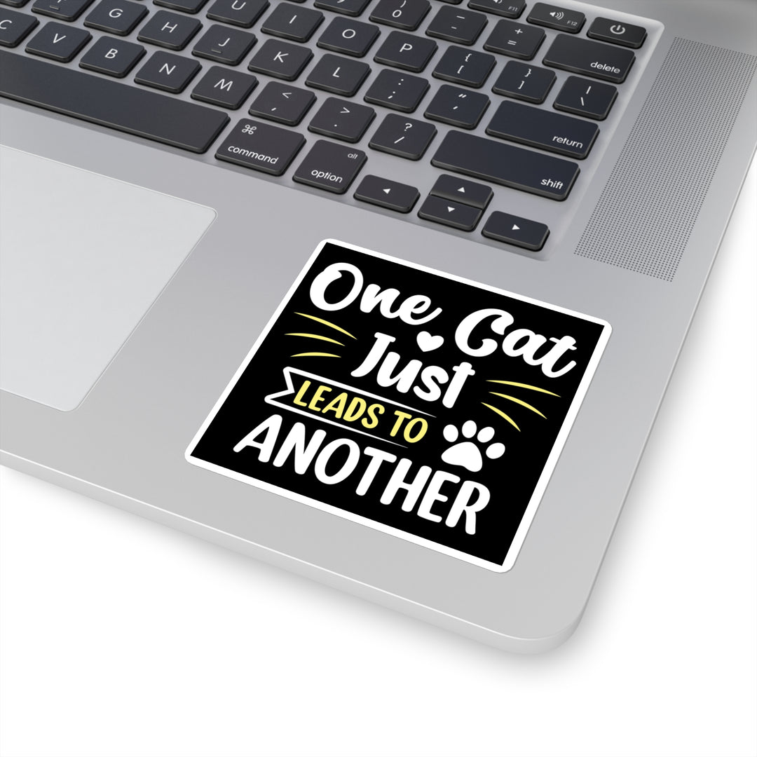 One Cat Just Leads to Another Sticker
