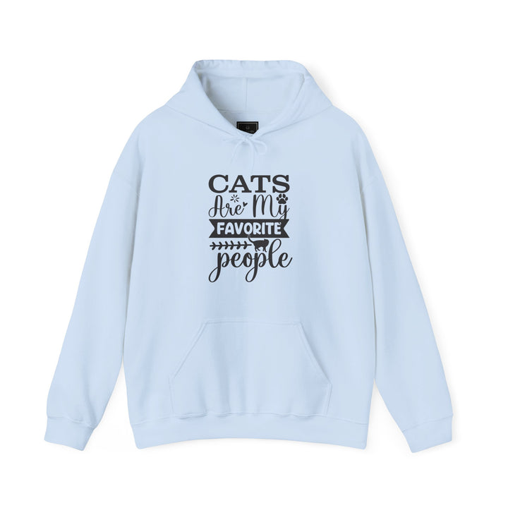 Cats Are My Favorite People Hooded Sweatshirt