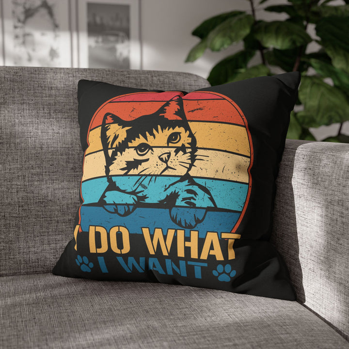 Do What I Want Square Pillow