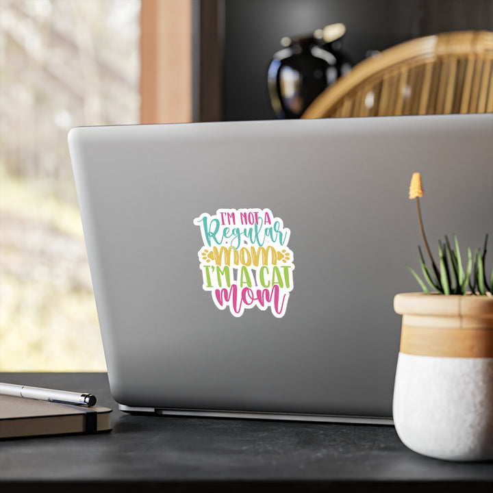 Cat Mom Not Regular Mom Sticker