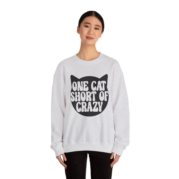 One Cat Short of Crazy Crewneck Sweatshirt