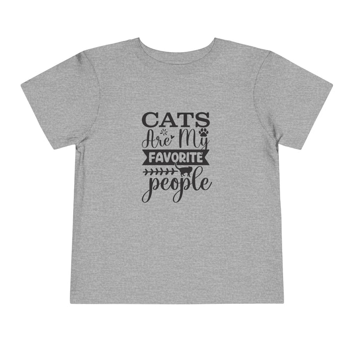 Cats Are My Favorite People Toddler Tee