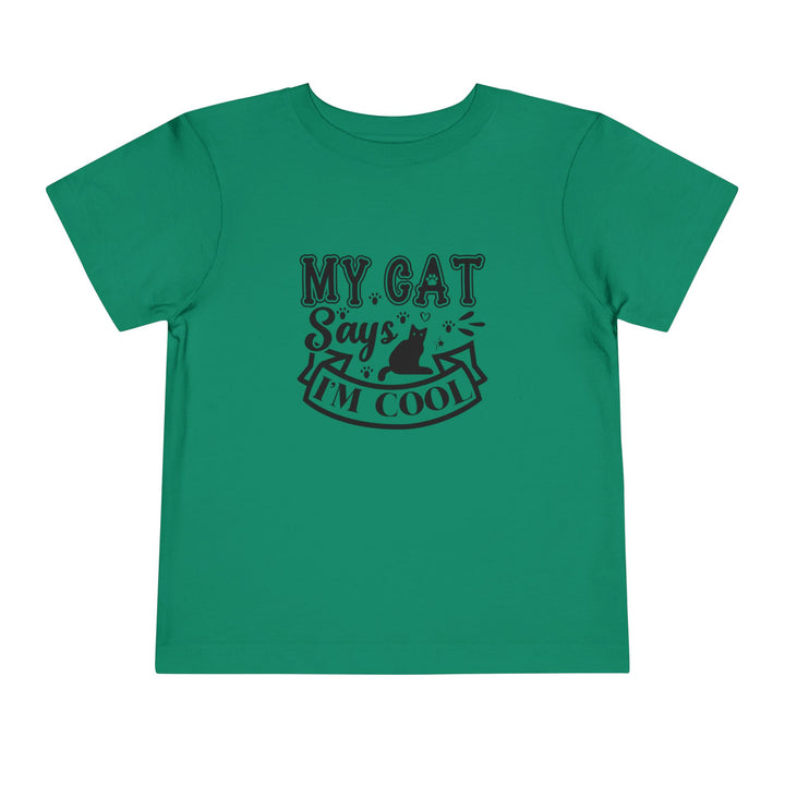 My Cat Says I'm Cool Toddler Tee