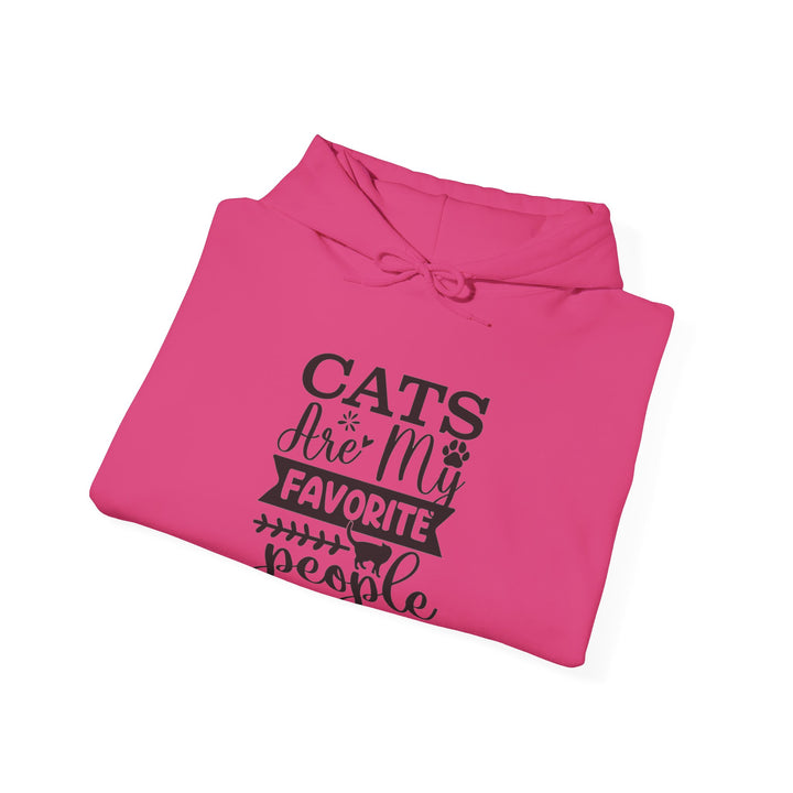 Cats Are My Favorite People Hooded Sweatshirt
