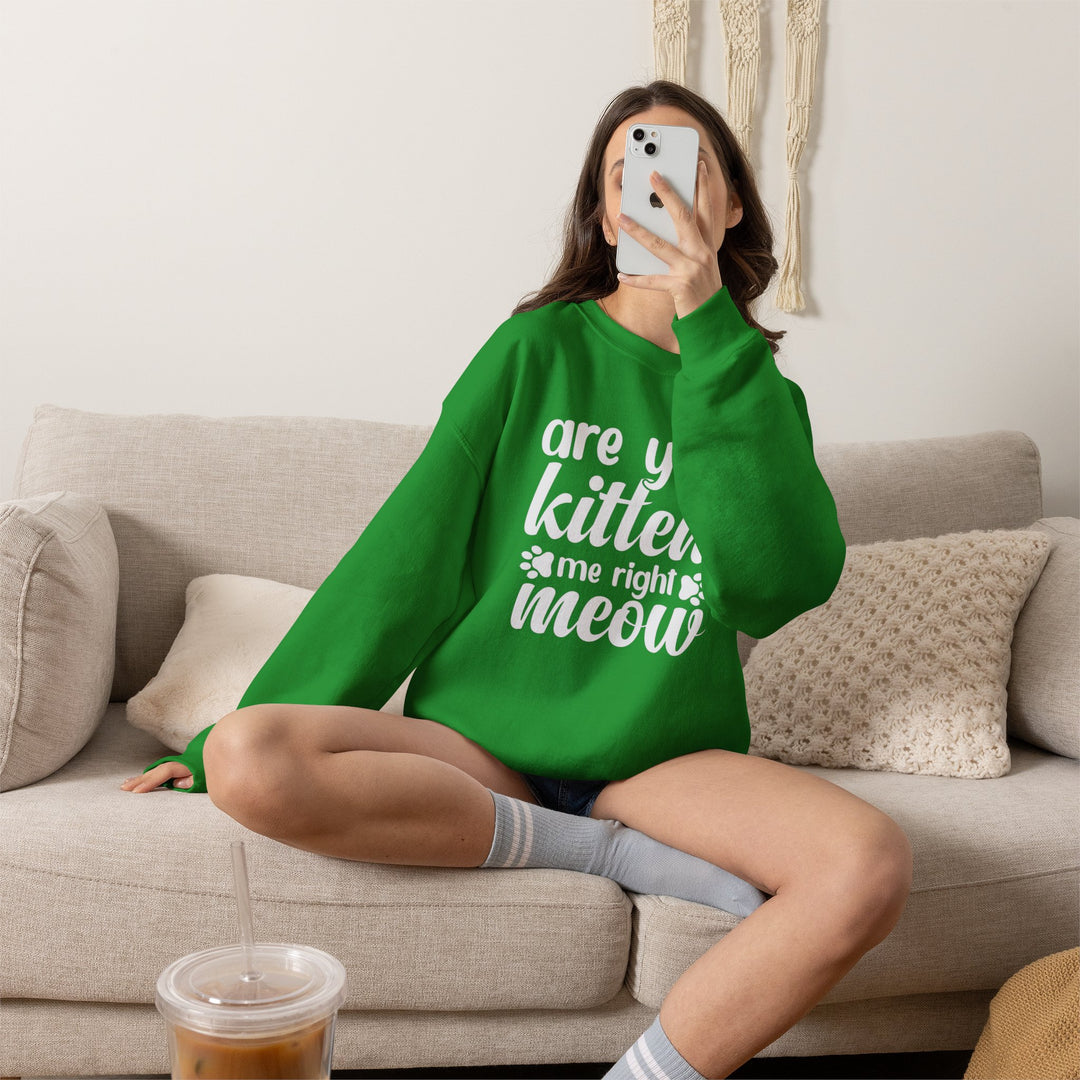 Kitten Me Right Meow Crewneck Sweatshirt