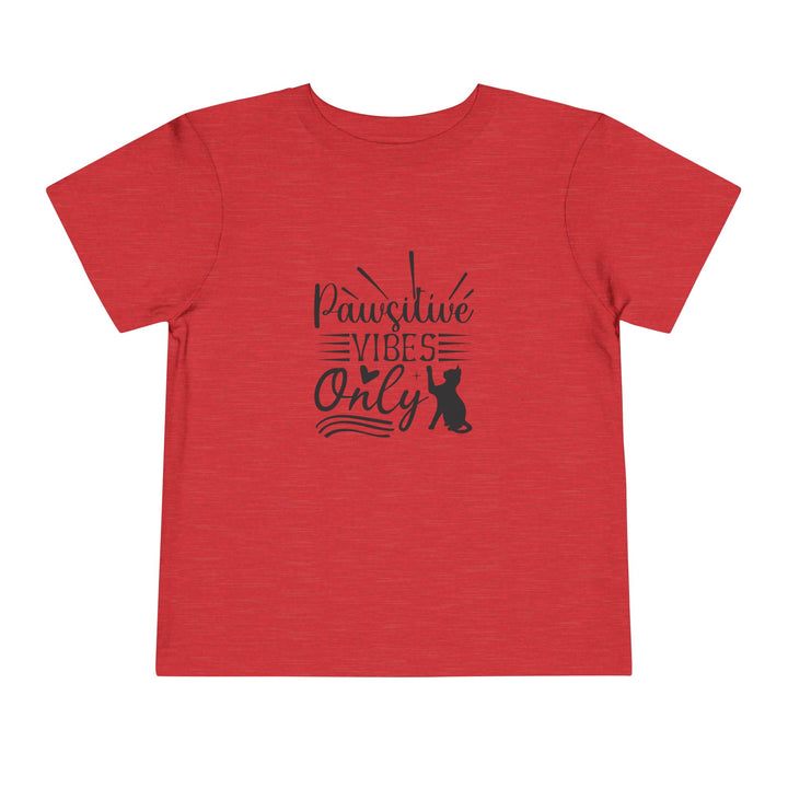 Pawsitive Vibes Toddler Tee